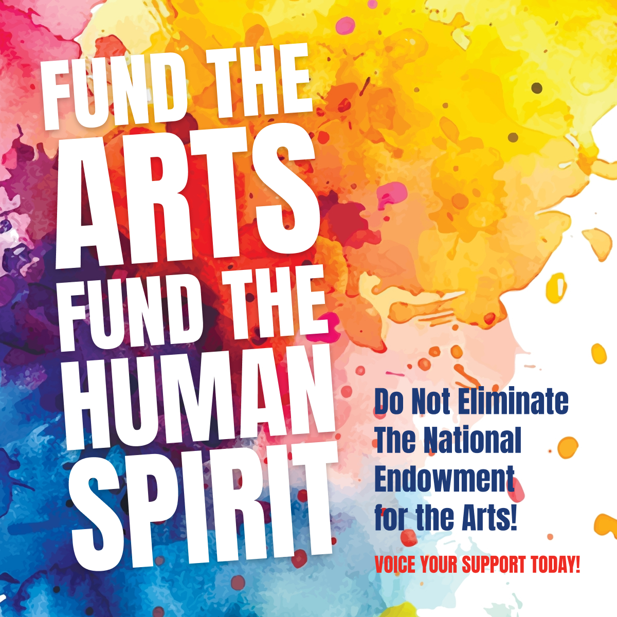 Do not eliminate The National Endowment For The Arts